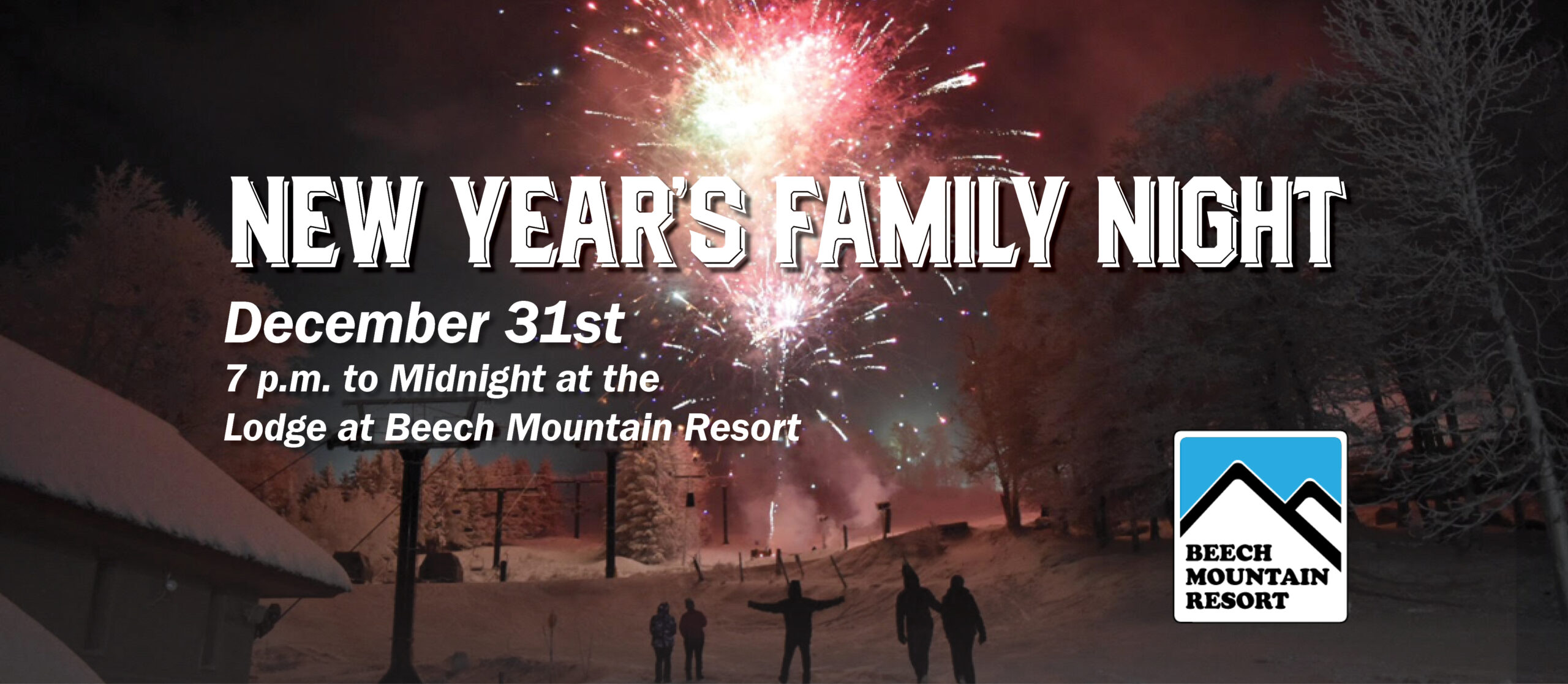 Flyer for family night which includes a picture of fireworks going off on the slopes as people stand below them