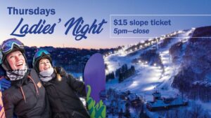 Ladies night poster with two gals in front of a wide visual of the slopes behind them