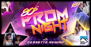 "80S PROM NIGHT with Cassette Rewind" Pink, purple, and orange stars, as well as 4 pictures of 80's proms.